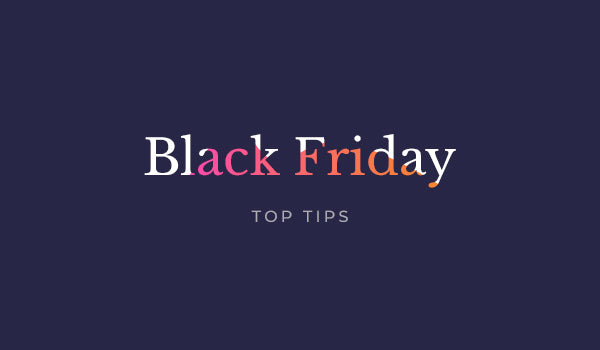 Black Friday tips
